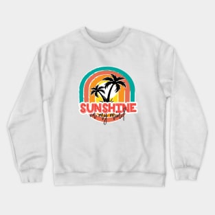 Sunshine on my mind Crewneck Sweatshirt